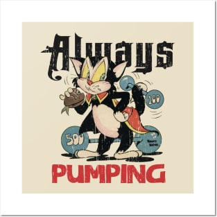 Always pumping vintage cat distressed retro Posters and Art